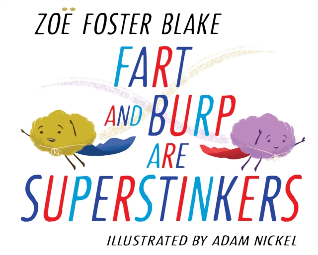 Fart and Burp are Superstinkers, EPUB eBook