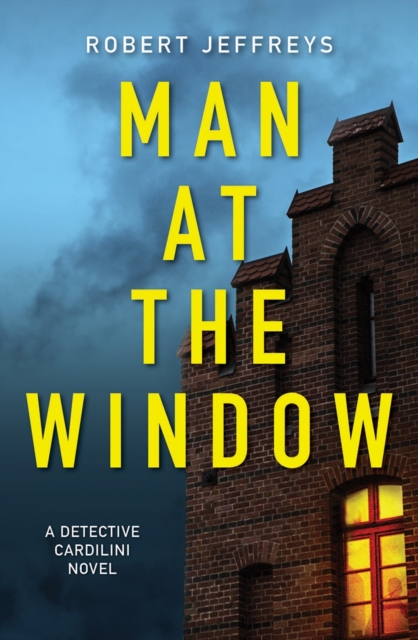 Man at the Window : A dark and compulsive crime mystery, EPUB eBook