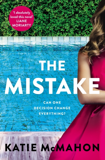 The Mistake : Perfect for fans of T.M. Logan and Liane Moriarty, EPUB eBook