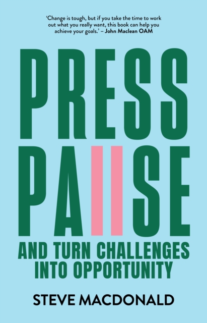 Press Pause : And turn challenges into opportunity, EPUB eBook
