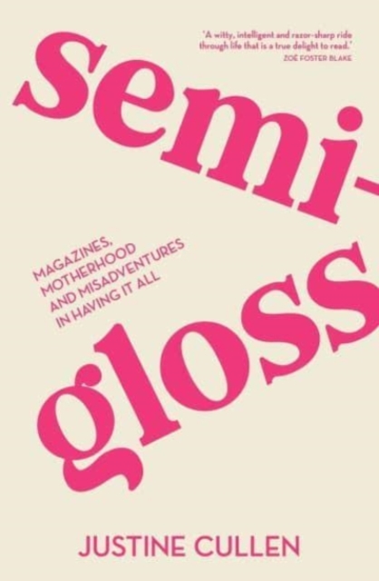 Semi-Gloss, Paperback / softback Book