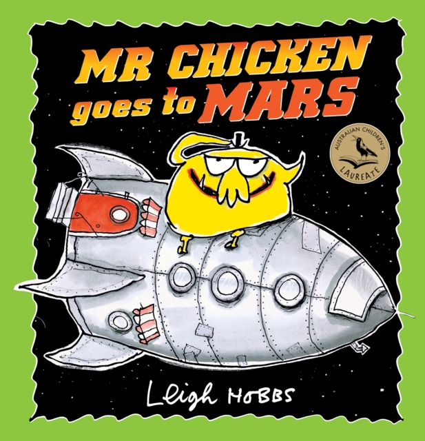 Mr Chicken Goes to Mars, Hardback Book