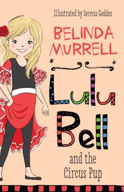Lulu Bell and the Circus Pup, Paperback / softback Book