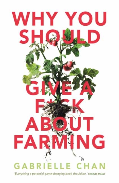 Why You Should Give a F*ck About Farming, Paperback / softback Book