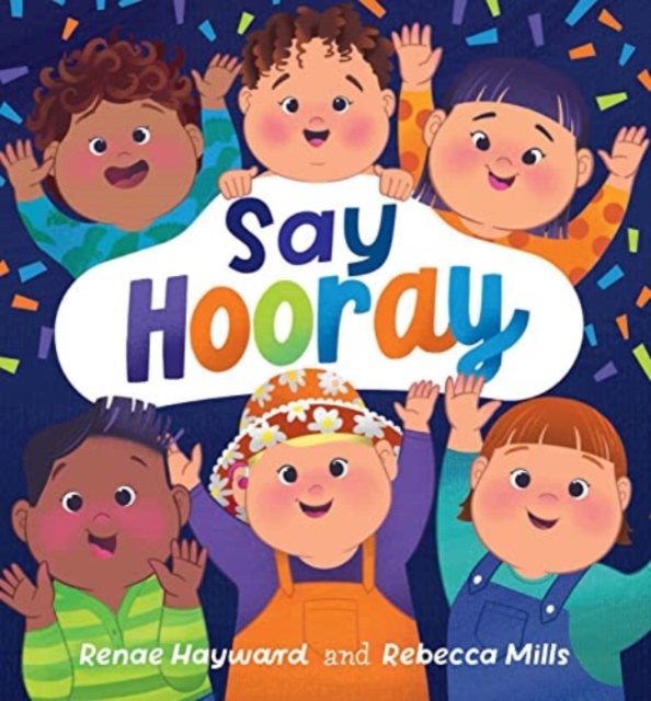 Say Hooray, Hardback Book