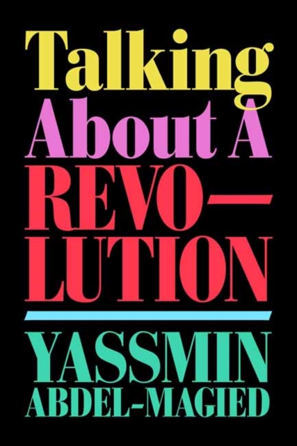 Talking About a Revolution, Paperback / softback Book