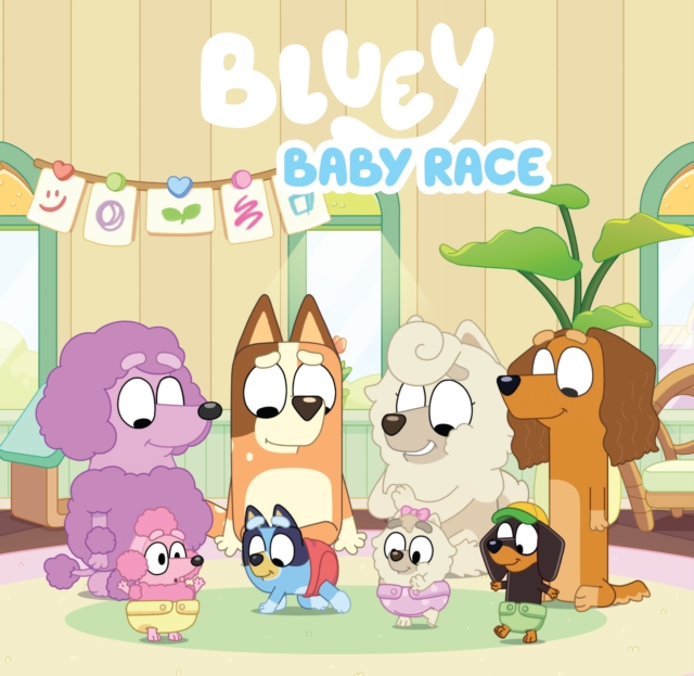 Bluey: Baby Race : A Hardback Picture Book, EPUB eBook