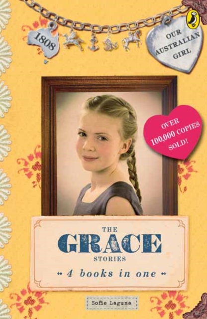 Our Australian Girl: The Grace Stories, Paperback / softback Book