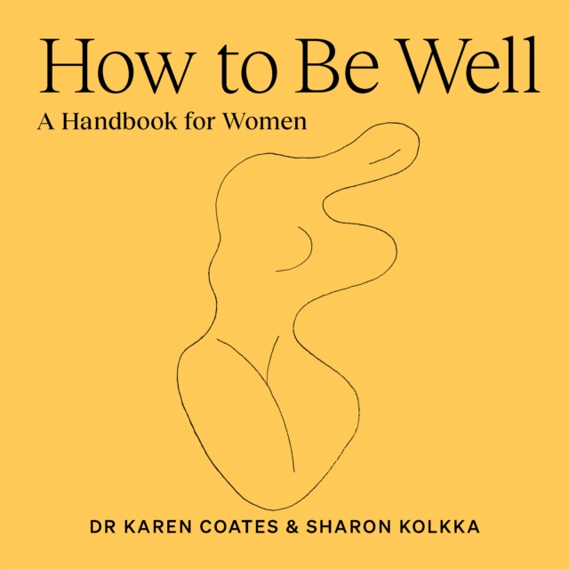 How to Be Well : A handbook for women, eAudiobook MP3 eaudioBook