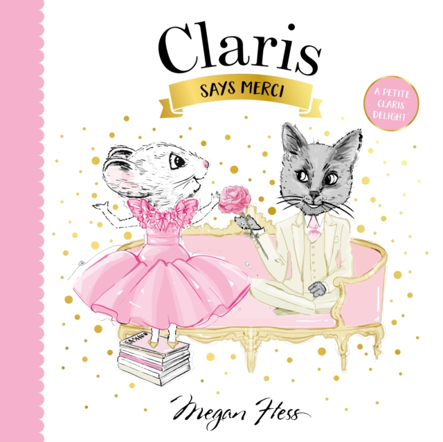 Claris Says Merci : A Petite Claris Delight, Board book Book