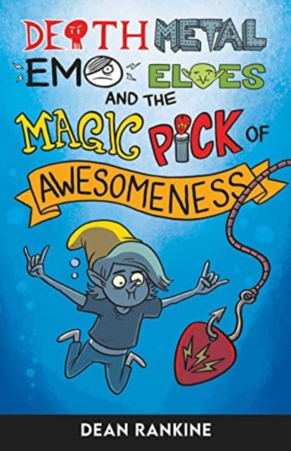 The Magic Pick of Awesomeness, Paperback / softback Book
