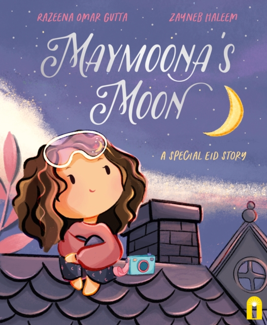Maymoona's Moon : A Special Eid Story, EPUB eBook