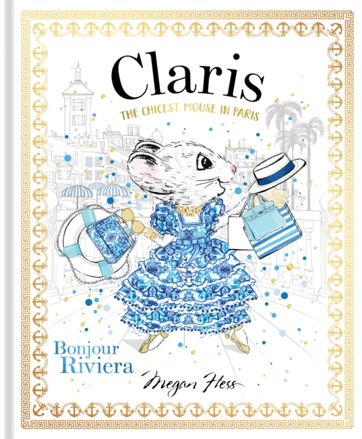 Claris: Bonjour Riviera : The Chicest Mouse in Paris, EPUB eBook