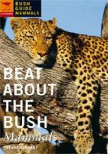 Beat About the bush : Mammals, Book Book