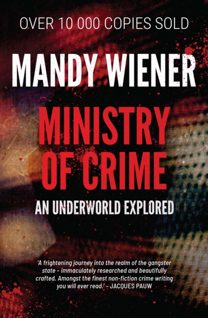 Ministry of Crime : An Underworld Exposed, EPUB eBook