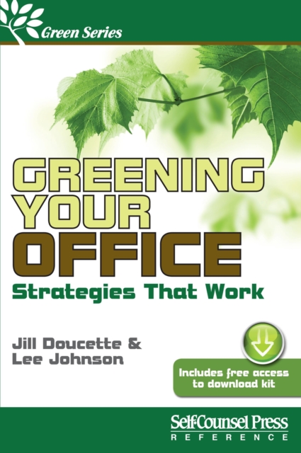 Greening Your Office : Strategies That Work, Paperback Book
