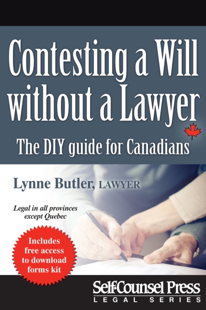 Contesting a Will without a Lawyer : The DIY Guide for Canadians, EPUB eBook