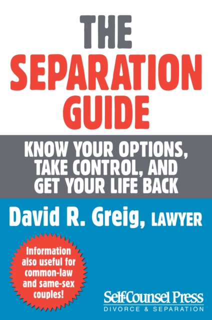 The Separation Guide : Know your options, take control, and get your life back, EPUB eBook