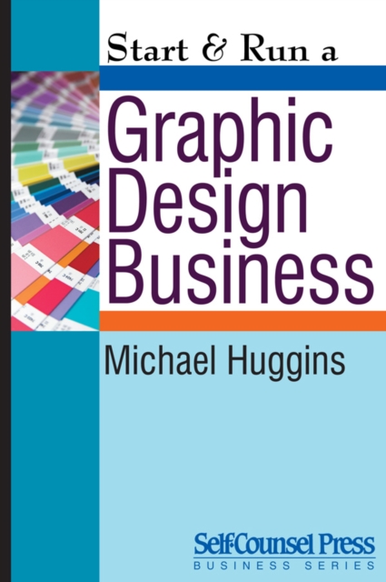 Start & Run a Graphic Design Business, EPUB eBook