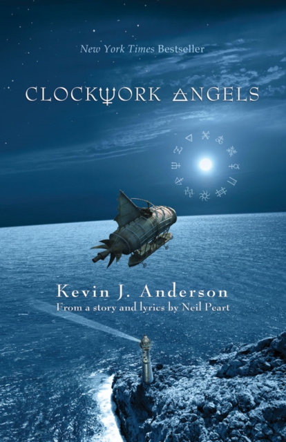 Clockwork Angels : The Novel, Paperback / softback Book