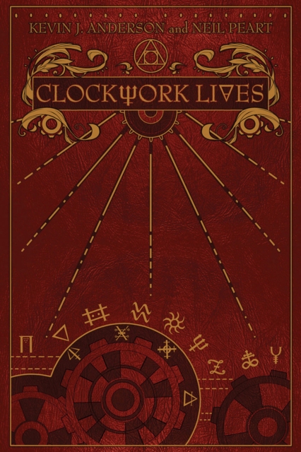 Clockwork Lives, Hardback Book