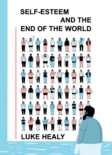 Self-Esteem and the End of the World, EPUB eBook