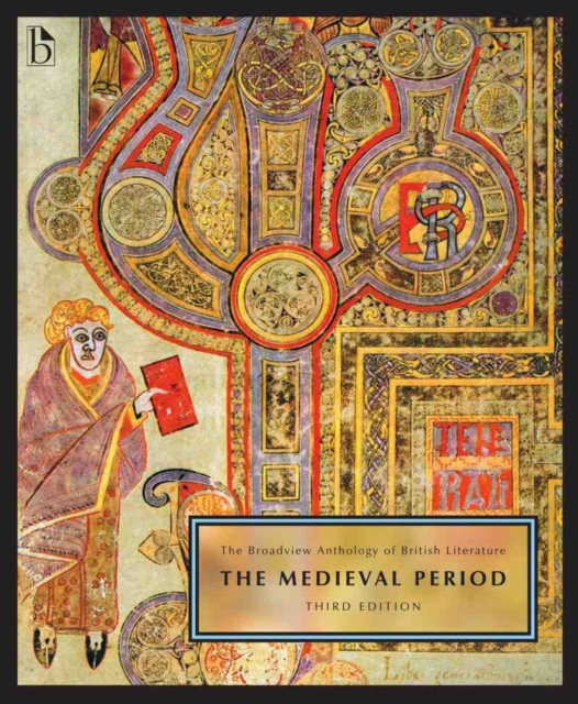 The Broadview Anthology of British Literature Volume 1: The Medieval Period, PDF eBook