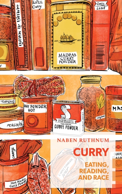Curry : Eating, Reading, and Race, PDF eBook