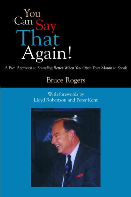 You Can Say That Again! : A Fun Approach to Sounding Better When You Open Your Mouth to Speak, PDF eBook