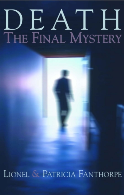 Death : The Final Mystery, PDF eBook