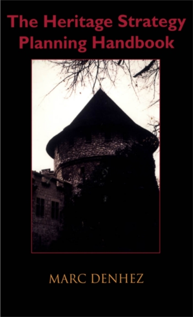 The Heritage Strategy Planning Handbook, PDF eBook