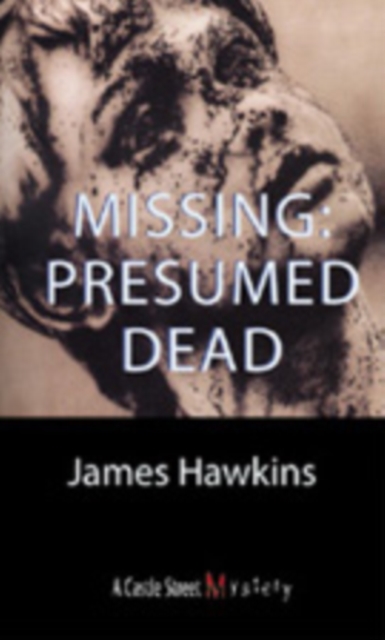 Missing: Presumed Dead : An Inspector Bliss Mystery, EPUB eBook