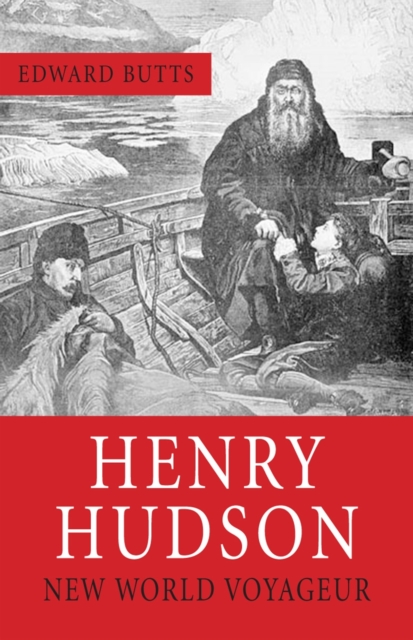 Henry Hudson : New World Voyager, EPUB eBook