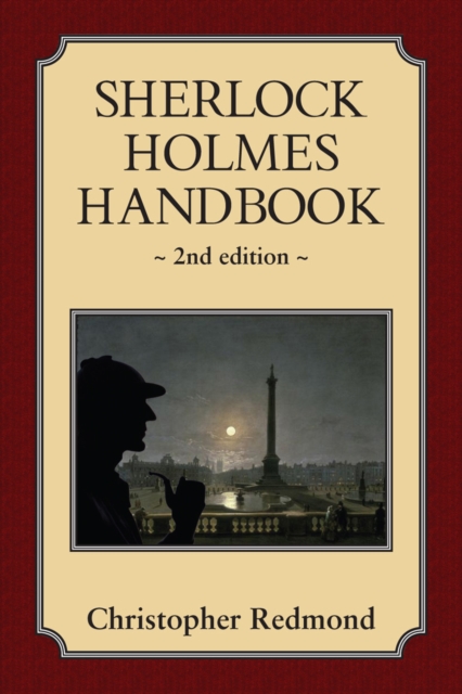 Sherlock Holmes Handbook : Second Edition, EPUB eBook