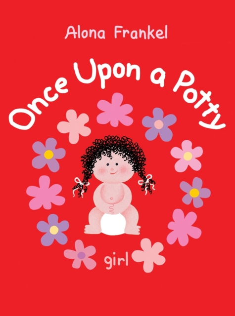 Once Upon a Potty - Girl, Board book Book