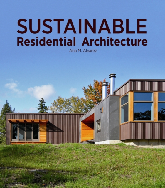 Sustainable Residential Architecture, Hardback Book