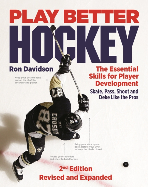 Play Better Hockey: The Essential Skills for Player Development, Paperback / softback Book