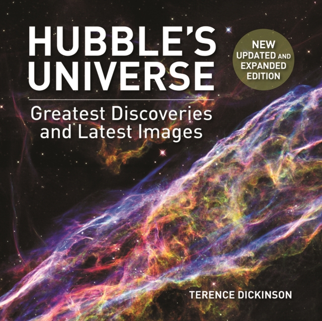 Hubble's Universe: 2nd Ed; Greatest Discoveries and Latest Images, Hardback Book