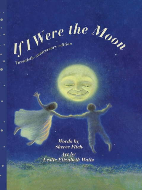 If I Were the Moon, Hardback Book