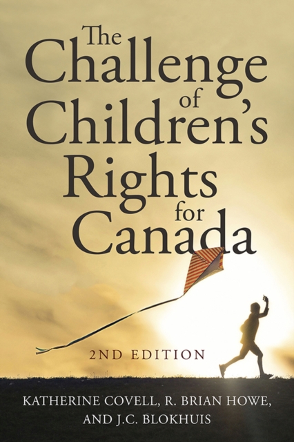 The Challenge of Children's Rights for Canada, Paperback / softback Book