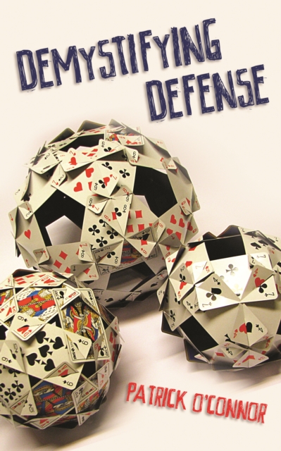 Demystifying Defense, Paperback / softback Book