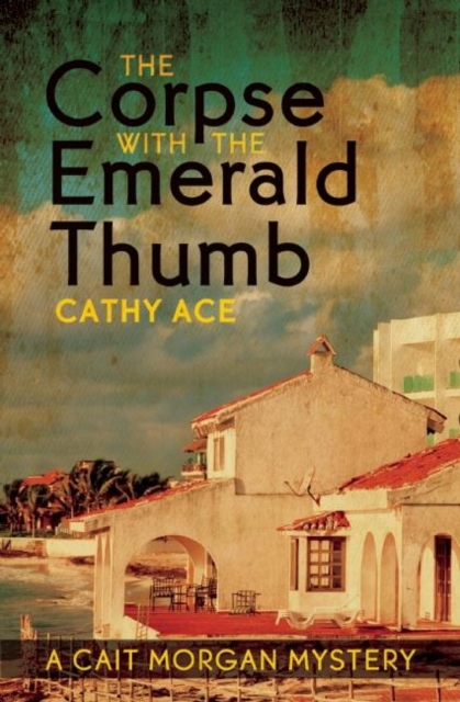 The Corpse with the Emerald Thumb, Paperback / softback Book