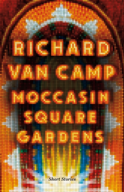Moccasin Square Gardens : Short Stories, EPUB eBook