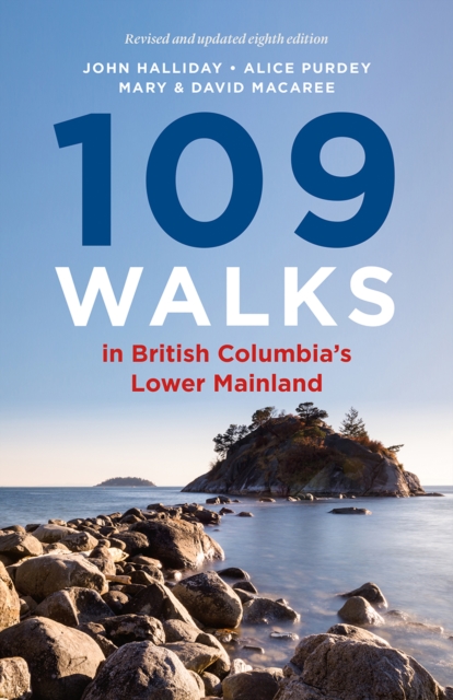 109 Walks in British Columbia's Lower Mainland, Paperback / softback Book
