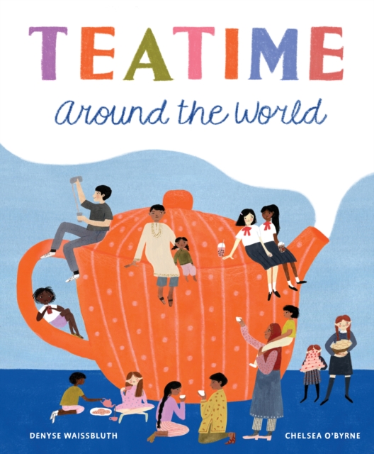 Teatime Around the World, Hardback Book