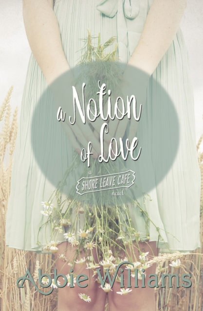 A Notion of Love, Paperback / softback Book