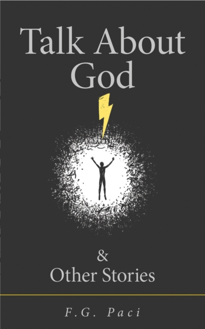 Talk About God & Other Stories, Paperback / softback Book