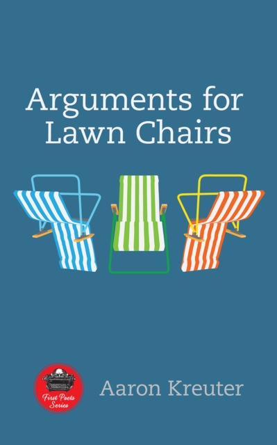 Arguments for Lawn Chairs, Paperback / softback Book