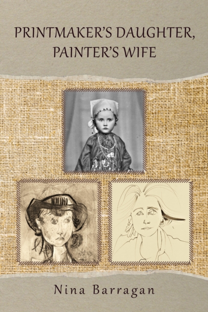 Printmaker's Daughter, Painter's Wife, Paperback / softback Book