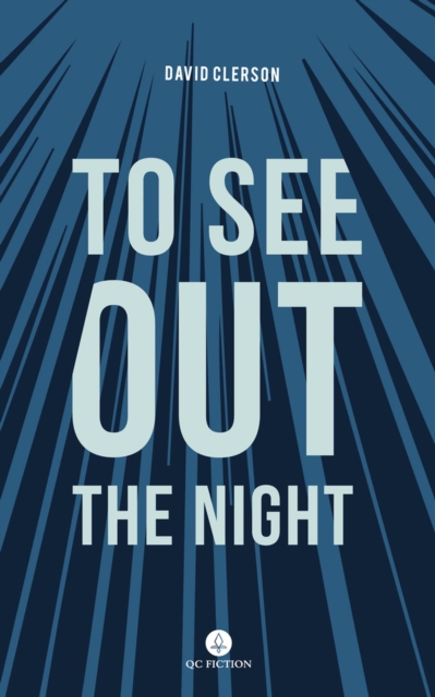 To See Out the Night, Paperback / softback Book